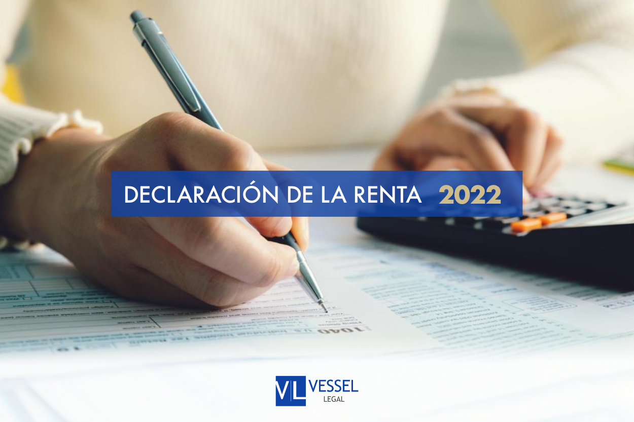 Novedades tributarias para tener en cuenta en la declaración de la renta 2022